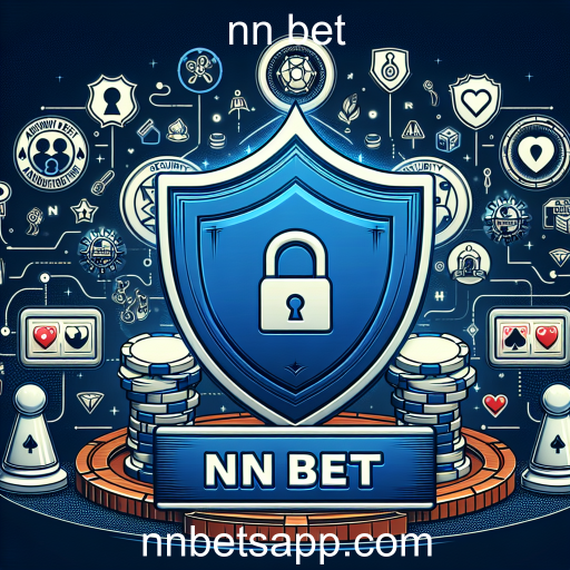 Jogo Seguro: Apostando com Responsabilidade na nn bet